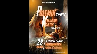 Polemik Seputar Kelahiran Kristus (Apologetika) - Ps. James Andersen