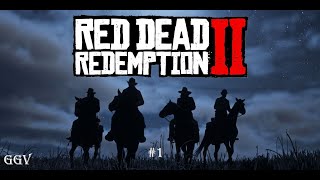 ХОЛОДНЫЙ ДИКИЙ ЗАПАД / Red Dead Redemption 2 / #1