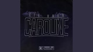Caroline