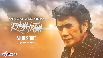 Rhoma Irama - Nilai Sehat (Official Lyric Video)