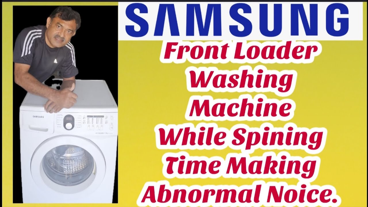 How to Fix a Noisy Samsung Washing Machine A StepbyStep Guide YouTube