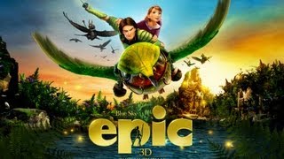 EPIC 3D - Official Trailer HD