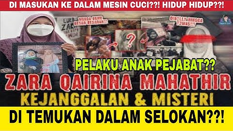 Fakta-fakta dan Kronologi Kematian Zara Qairina Mahathir di malaysia 6 tersangka anak pejabat raja