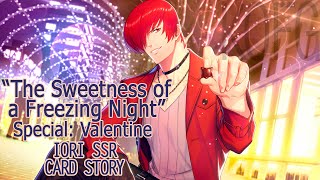 Kofg - Iori - Ssr - The Sweetness Of A Freezing Night - Part 4 - Special Valentine Eng Esp Pt 