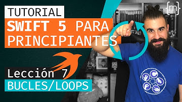 SWIFT 5: Curso de Swift para PRINCIPIANTES - BUCLE FOR/WHILE - Lección 7 [2020] | MoureDev