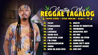 Download Lagu Best Tagalog Reggae Dance Medley 2026 ❤️ Otab Inalab, Chocolate Factory, Tropical Vibes \u0026 Blakdyak MP3