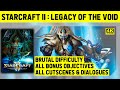 Starcraft 2 legacy of the void  complete game  brutal difficulty  all cutscenes  4k 60fps