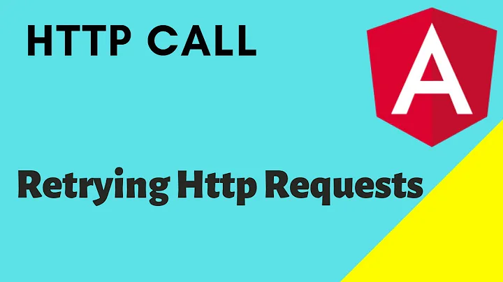HTTP call in Angular part 2 | Retrying HTTP Requests with retry, retryWhen, scan