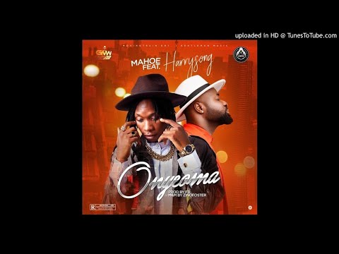 Mahoe-Ft-Harrysong-Onyeoma