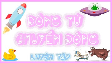 Bài 44 | Luyện Tập Về Động Từ Chuyển Động Trong Tiếng Nga (Thực Hành Làm Bài Tập)