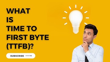 What is TTFB | Time To First Byte |
