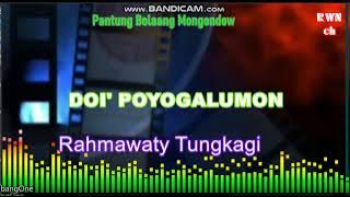 DOI' POYOGALUMON ||  Rahma Tungkagi #PantungBolaangMongondow