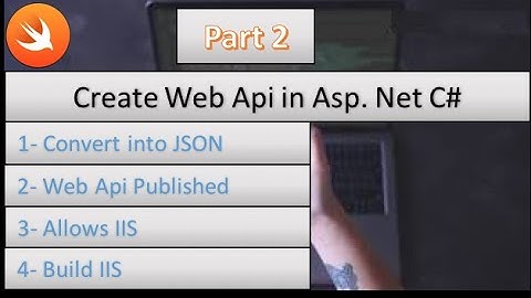 Create WebApi in Asp. Net C# | Part 2