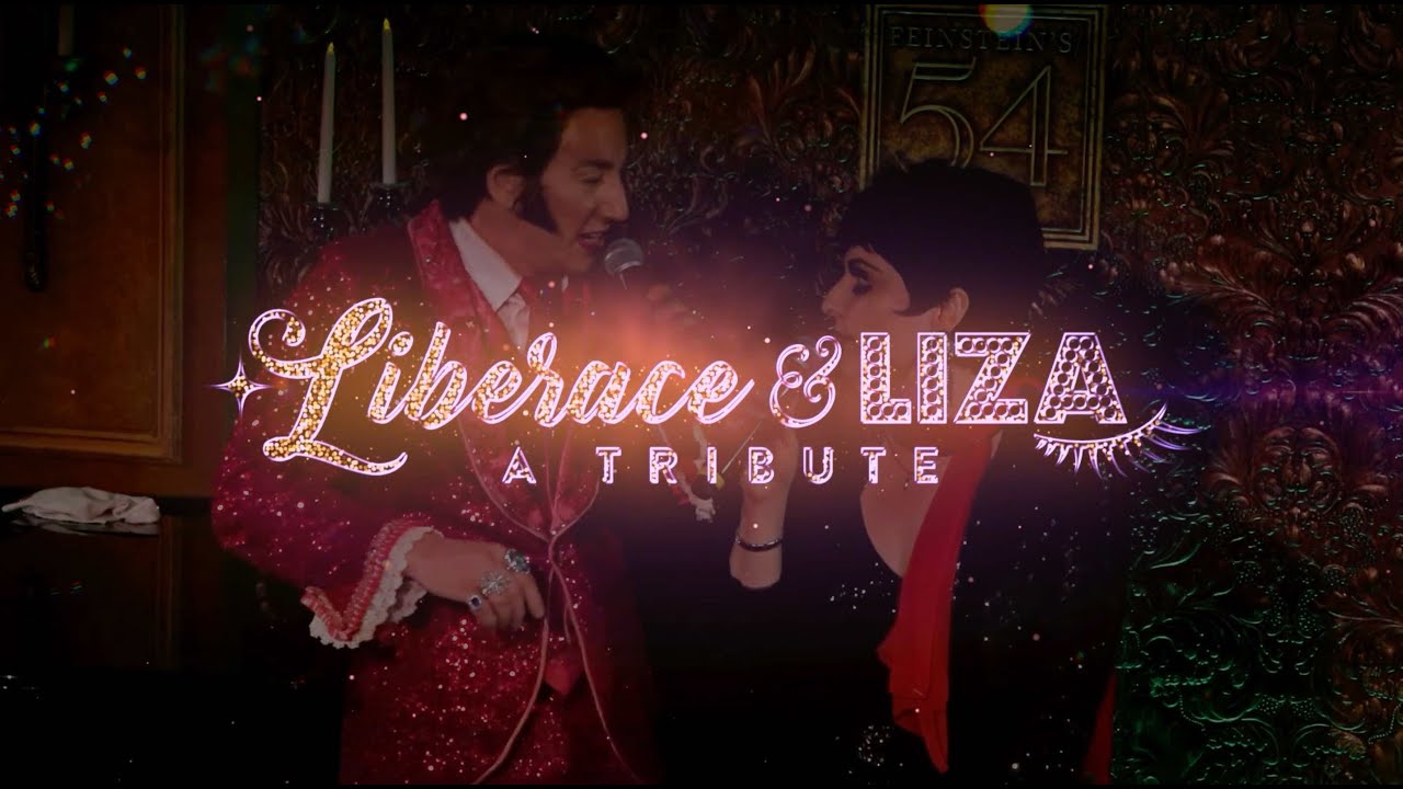 Liberace & Liza: A Tribute - 54 Below