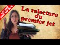 Conseils postcriture  la relecture du premier jet