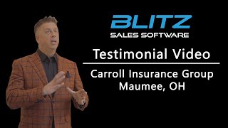 Michael Carroll Testimonial | Carroll Insurance Group | Blitz Sales Software