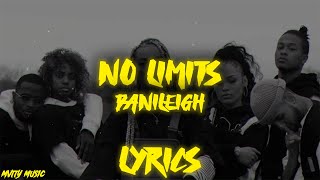 DaniLeigh - No Limits (Lyrics)