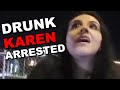 Aggressive Drunk Karen gets Arrested