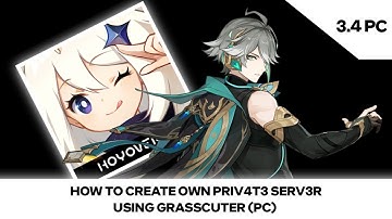How to create your own Private Server for Genshin Impact 3.4 (Grasscutter)