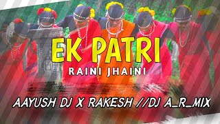EK PATRI RAINI BAINI_CG DJ SONG_एक पतरी रैनी झैनी _गौरा गौरी गीत_Alka Chandrakar_2022 DJ A_R_Mix