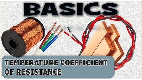 Temperature Coefficient of Resistance (4k Video)