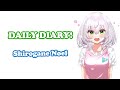 [Shirogane Noel] - でいり〜だいあり〜! (DAILY DIARY!) / hololive IDOL PROJECT