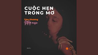 Cuộc Hẹn Trong Mơ (Lofi)