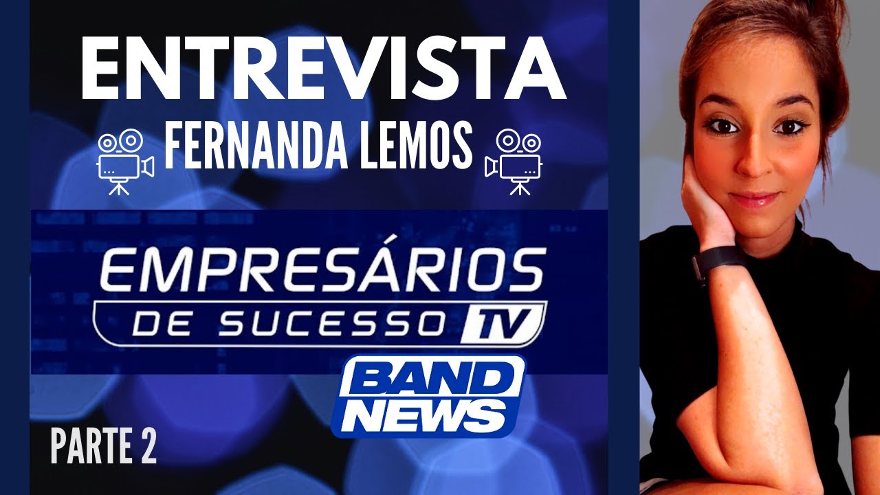 Entrevista De Fernanda Lemos à Band News Youtube