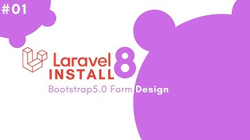 Laravel 8 Install and Bootstrap 5 form Design | RimonIT Solution
