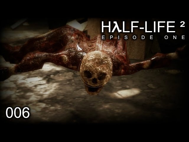 Half-Life 2: EP1 #006 | In der Klinik