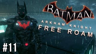 Batman Arkham Knight Free Roam Gameplay #12 - Batman Beyond Skin (Batman Arkham Knight) Batman Arkham Knight Free Roam Gameplay #12 - Batman Beyond Skin (Batman Arkham Knight)