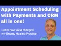 The BEST Online Appointment Scheduling with Payments and CRM in one!