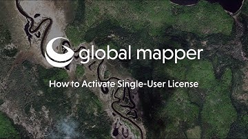 How to Activate Global Mapper Single User License