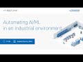 Software meetup 1  automating aiml in an industrial environment