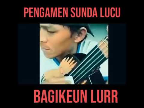 pengamen sunda lucu