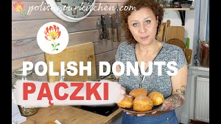 Polish DONUTS  PĄCZKI; How to make Polish food by Polish Your Kitchen