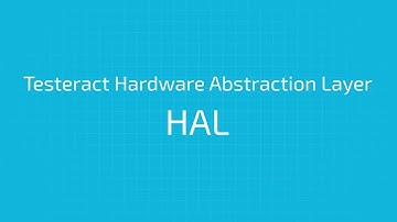 The Testeract HAL (Hardware Abstraction Layer) for Automated Test Systems