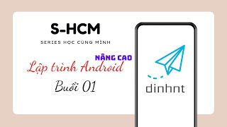 [S-HCM-NC] Buổi 1: Tạo API ASP .NET Core, JWT, Fragment, truyền dữ liệu trong Fragment