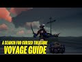 A search for cursed treasure VOYAGE GUIDE | Sea of thieves explained