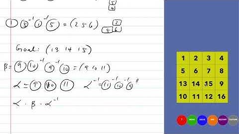Group Theory For Permutation Puzzles Lecture 7