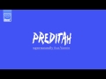 Preditah ft. Yasmin - Supernaturally