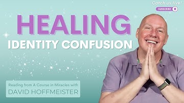 Van ego naar Christus: loslaten wie je denkt dat je bent | David Hoffmeister