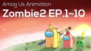 Among Us Animation: S2 (Ep 1-10)
