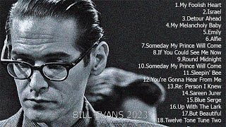 The Best Bill Evans - Bill Evans:  Full Album 2023 2024