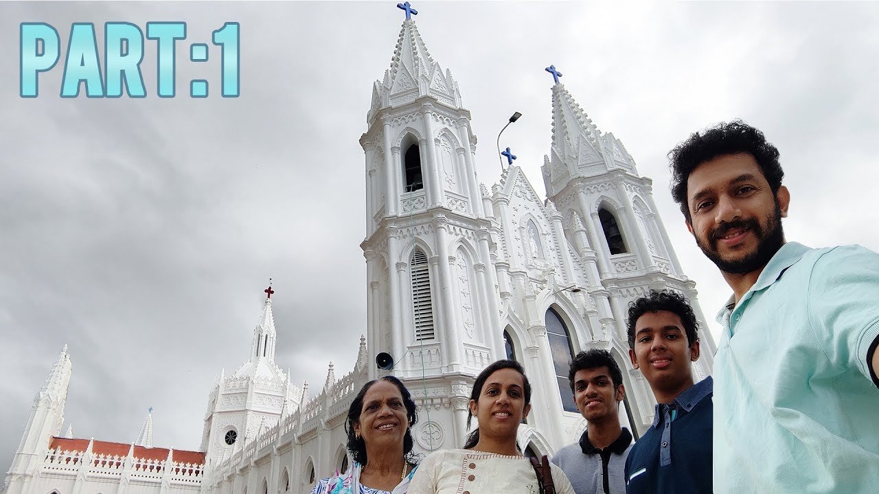 Velankanni Church | Ernakulam to Velankanni | Velankanni Trip | Basilica of Our Lady of Good Health