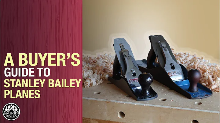 A Buyers Guide to Stanley Bailey Planes  // Woodwo...