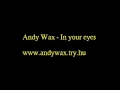 Andy Wax - In your eyes