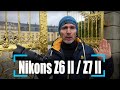 Nikon Z6 ii Z7 Kamera Hands On Kurz Test von Stephan Wiesner Z7II Z6II