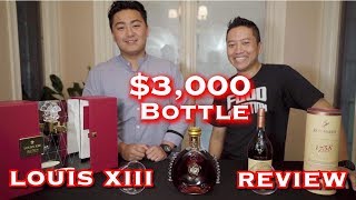 Remy Martin Louis XIII $3000 Bottle Review