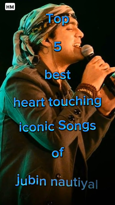 Top 5 best heart touching iconic Songs of Jubin nautiyal HM LO-FI #jubinnautiyal #shortsfeed
